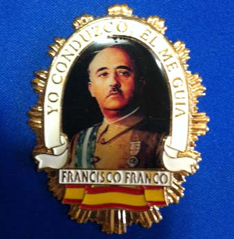Chapa Identificación Franco, "Yo conduzco, él me guia"